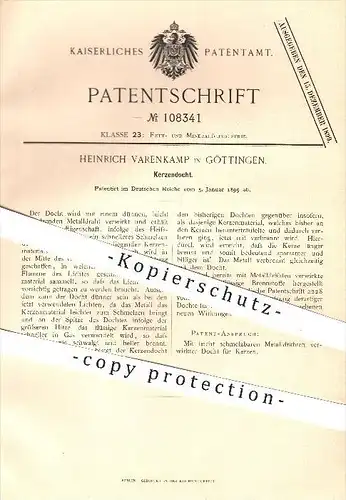original Patent - H. Varenkamp , Göttingen , 1899 , Kerzen - Docht , Kerze , Licht , Beleuchtung , Brennstoffe !!