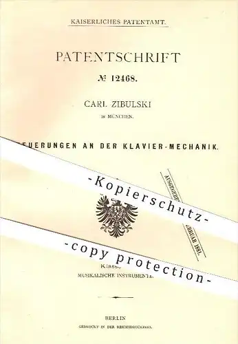 original Patent - Carl Zibulski in München , 1880 , Klavier - Mechanik , Klaviere , Piano , Musikinstrumente , Musik !!!