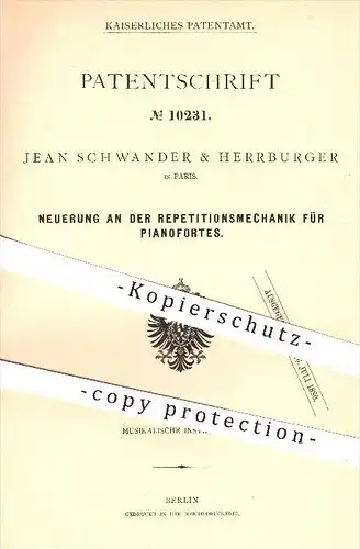 original Patent - Jean Schwander & Herrburger in Paris , 1879 , Repitationsmechanik für Pianofortes , Piano , Klavier !