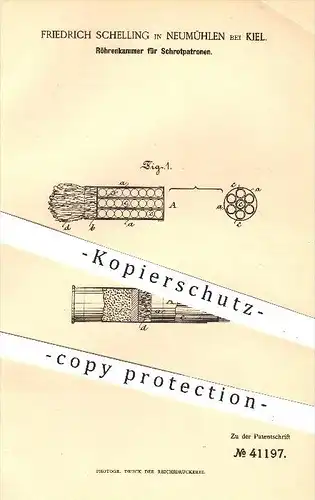 original Patent - F. Schelling , Neumühlen / Kiel , 1887 , Röhrenkammer für Schrotpatronen , Waffen , Geschosse , Gewehr