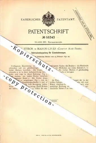 Original Patent - Alois Stibor in Maros-Ujvár / Marosújvár , 1891 , Kupplung für Eisenbahn , Alsó-Fehér , Ungarn !!!