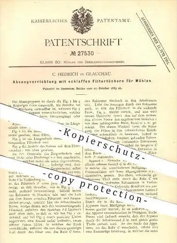 original Patent - C. Hedrich in Glauchau , 1883 , Absaugvorrichtung mit schlaffen Filtertüchern für Mühlen , Mühle !!!