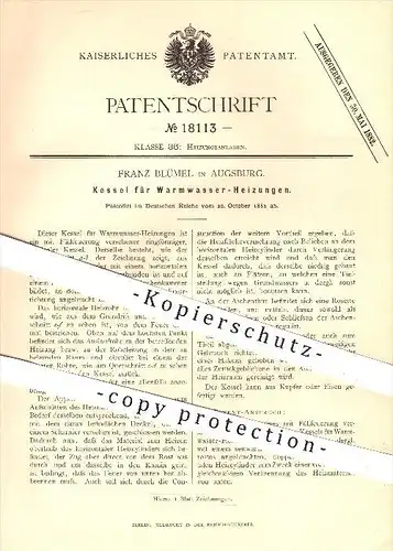original Patent - Franz Blümel in Augsburg , 1881 , Kessel für Warmwasser - Heizungen , Heizung , Heizen , Feuerungen !!
