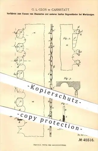 original Patent - G. L. Glos in Cannstatt , 1887 , Einfassen von Diamanten , Gestein , Granit , Fräsen , Drehen , Sägen