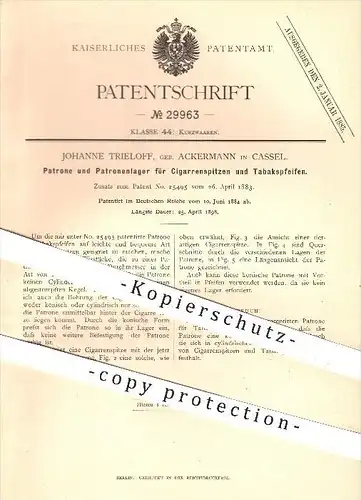 original Patent - Johanne Trieloff , Ackermann , Kassel , 1884 , Patrone u. Patronenlager für Zigarren & Pfeifen , Tabak