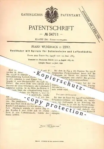 original Patent - Franz Wundrack , Zeitz  , 1885 , Ventilator mit Spirale für Schornsteine u. Lufschächte , Ventilatoren