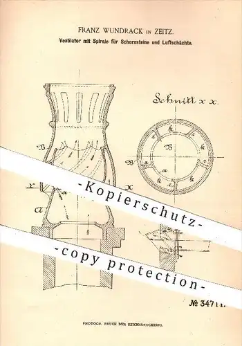 original Patent - Franz Wundrack , Zeitz  , 1885 , Ventilator mit Spirale für Schornsteine u. Lufschächte , Ventilatoren