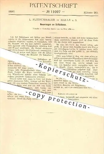 original Patent - L. Fleischhauer in Halle , Saale , 1880 , Stiftzahn , Stiftzähne , Zahn , Zähne , Zahnarzt , Medizin !