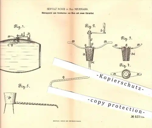 original Patent - Servas Rohe in Bad Neuenahr , 1890 , Rührwerk zum Vermischen von Wein mit Klärmittel !!!