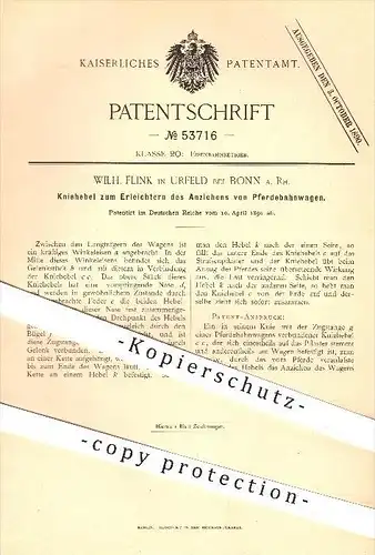 original Patent - Wilh. Flink , Urfeld bei Bonn am Rhein , 1890 , Kniehebel zum Anziehen von Pferdebahnwagen , Eisenbahn
