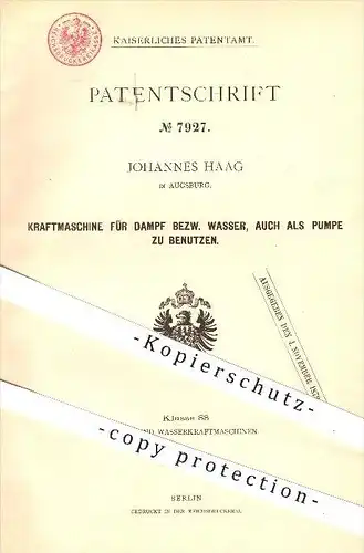 original Patent - Johannes Haag , Augsburg , 1879 , Kraftmaschine für Dampf bzw. Wasser , Pumpe , Pumpen , Dampfmaschine