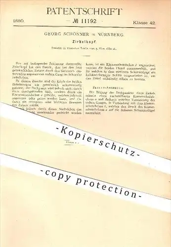 original Patent - Georg Schönner in Nürnberg , 1880 , Zirkelkopf , Zirkel , Instrumente !!!