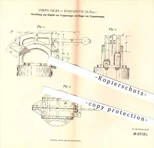 original Patent - Joseph Giller , Königshütte , O.-Schl. , 1892 , Kröpfen von Treppenstegen , Biegen von Treppenwangen !