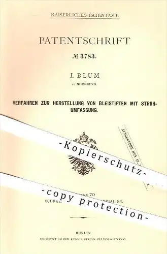 original Patent - J. Blum , Nürnberg , 1878 , Herstellung v. Bleistiften mit Strohumfassung , Bleistift , Stift , Stifte