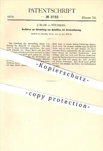 original Patent - J. Blum , Nürnberg , 1878 , Herstellung v. Bleistiften mit Strohumfassung , Bleistift , Stift , Stifte