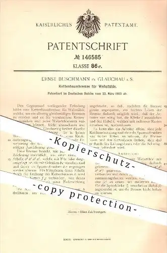 original Patent - Ernst Buschmann in Glauchau , 1903 , Kettenbaumbremse für Webstühle , Webstuhl , Weben , Weber !!