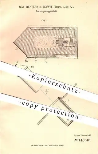 original Patent - Nat Densler in Bowie , Texas , USA , 1903 , Panzer - Sprenggeschoss , Waffen , Geschosse , Sprengung !