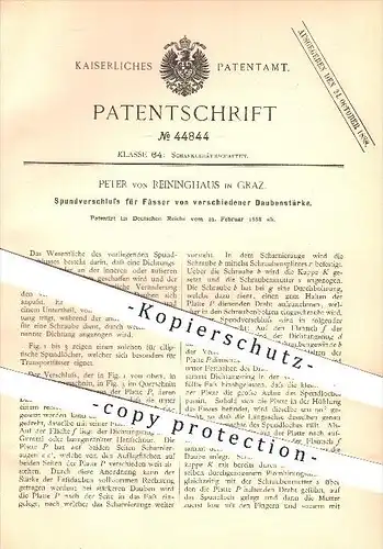 original Patent - Peter von Reininghaus , Graz , 1888 , Spundverschluss für Fässer von verschiedener Daubenstärke , Fass