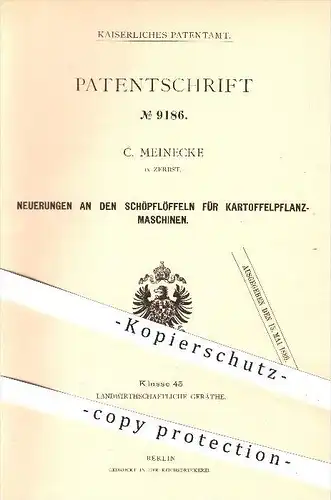 original Patent - C. Meinecke in Zerbst , 1879 , Schöpflöffel für Kartoffelpflanzmaschinen , Kartoffeln , Landwirtschaft