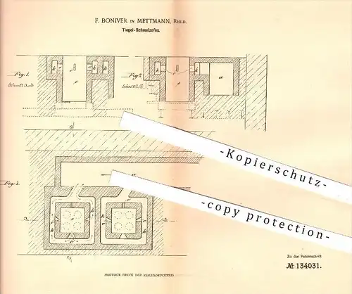 original Patent - F. Boniver in Mettmann , 1901 , Tiegel - Schmelzofen , Ofen , Öfen , Ofenbauer , Ofenbau !!!