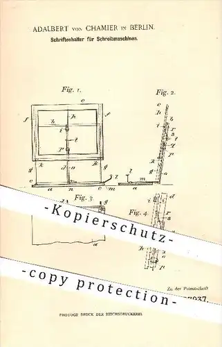 original Patent - Adalbert von Chamier in Berlin , 1900 , Schriftenhalter für Schreibmaschinen , Schreibmaschine !!!
