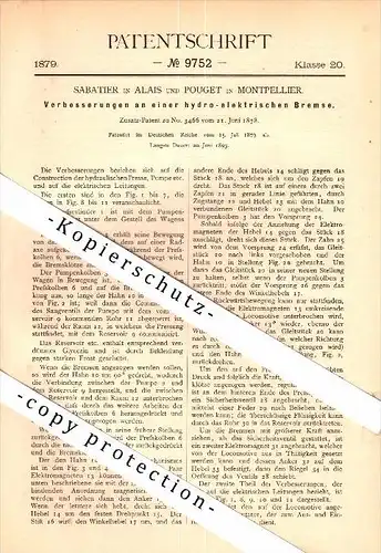 Original Patent - Sabatier et Pouget à Alais / Alès und Montpellier , 1879 , frein hydro-électrique pour chemin de fer !