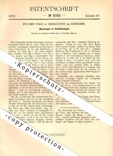 Original Patent - Eduard Paris in Oberköditz b. Königsee , 1879 , Dach-Falzziegel , Dachdecker , Köditz , Rottenbach !!!