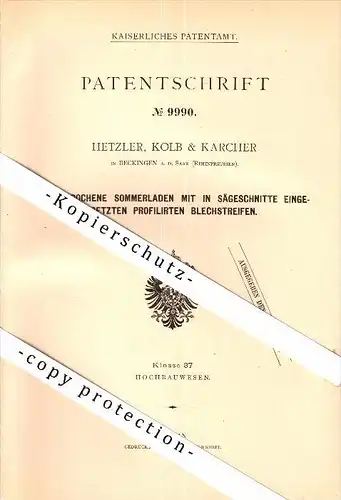 Original Patent - Hetzler , Kolb & Karcher in Beckingen , 1879 , durchbrochene Sommerladen , Fensterbau , Fenster !!!