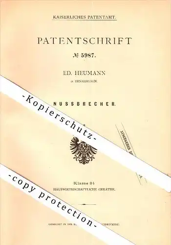 Original Patent - Ed. Heumann in Benshausen b. Ebertshausen , 1878 , Nussbrecher , Nussknacker !!!