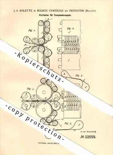 Original Patent - J.S. Bolette in Massau-Cornesse b. Pepinster , 1882 , Apparat für Spinnerei !!!