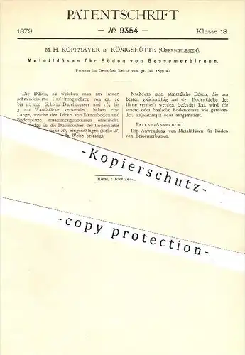 original Patent - M. H. Koppmayer in Königshütte , Oberschlesien , 1879 , Metalldüsen für Böden von Bessermerbirnen !!!