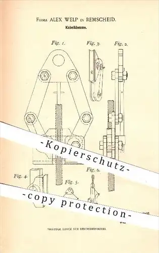 original Patent - Alex Welp in Remscheid , 1900 , Kabelklemme , Kabel , Klemme , Draht , Werkzeug , Zange , Zangen !!!