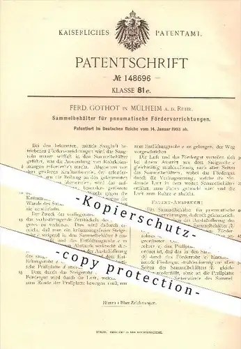 original Patent - Ferd. Gothot in Mülheim an der Ruhr , 1903 , Sammelbehälter für pneumatische Fördervorrichtungen !!!
