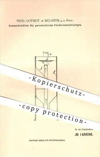 original Patent - Ferd. Gothot in Mülheim an der Ruhr , 1903 , Sammelbehälter für pneumatische Fördervorrichtungen !!!