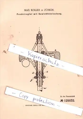 Original Patent - Max Koller in Zürich , 1899 , Pendelregler mit Gewichtsbelastung !!!