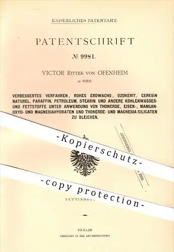 original Patent - Victor Ritter von Ofenheim , Wien , 1879 , Bleichen von Wachs , Paraffin , Stearin , Petroleum !!!