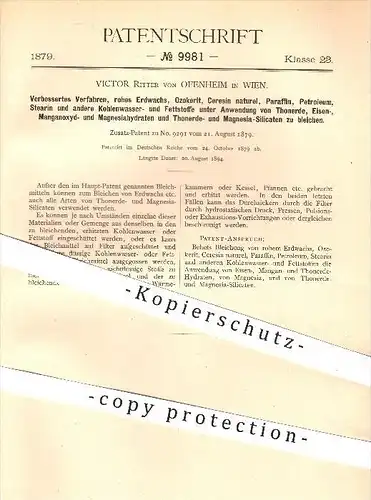 original Patent - Victor Ritter von Ofenheim , Wien , 1879 , Bleichen von Wachs , Paraffin , Stearin , Petroleum !!!