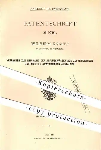 original Patent - Wilhelm Knauer , Osmünde , Gröbers , 1878 , Reinigung der Abflusswässer aus Zuckerfabriken , Abwasser