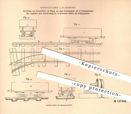 original Patent - Reinhold Eben in Paderborn , 1900 , Herausführen von Wagen aus Breitspurgleis auf Schmalspurgleis !!