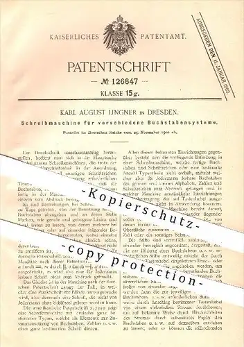 original Patent - Karl August Lingner in Dresden , 1900 , Schreibmaschine für verschiedene Buchstabensysteme , Schreiben