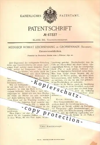 original Patent - Heinrich Robert Leichsenring , Grossenhain , 1892 , Konservenbüchse , Konserse , Büchse , Dose , Blech