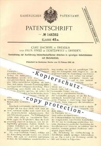original Patent - C. Dachsel , Dresden u. F. Finke , Hosterwitz , 1902 , Feld-Arbeiten in Arbeitsbahnen mit Motorbetrieb