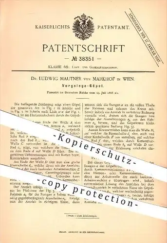 original Patent - Dr. Ludwig Mautner von Markhof , Wien , 1886 , Vorgelege - Göpel , Kraftmaschinen , Motor , Motoren !