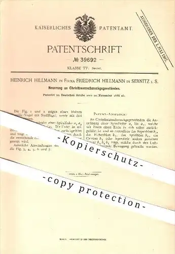 original Patent - Heinrich Hillmann , Friedrich Hillmann in Sebnitz i. S. , 1886 , Christbaum - Schmuck , Weihnachten