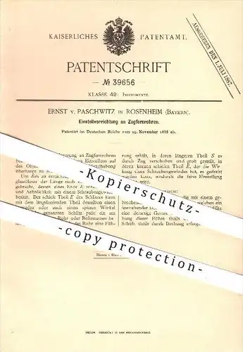 original Patent - Ernst v. Paschwitz in Rosenheim , 1886 , Einstellung an Zugfernrohren , Fernrohr , Fernrohre !!!