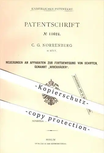 original Patent - C. G. Norrenberg , Köln , 1880 , Fortbewegung von Schiffen , Wrickräder , Schiff , Schiffe , Schiffbau