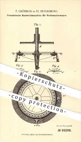 original Patent - F. Grönros in St. Petersburg , 1897 , Rundwirkmaschine für Pressmusterware , Wirkmaschine , Flechten