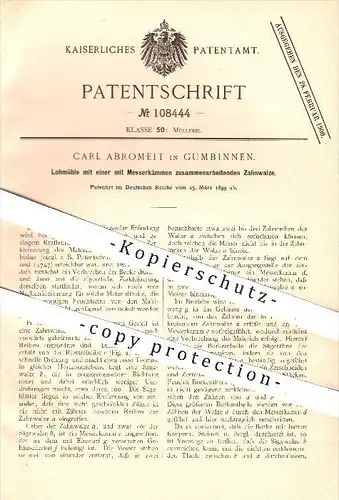 original Patent - Carl Abromeit , Gumbinnen , 1899 , Lohmühle mit Zahnwalze , Müllerei , Müller , Mühle , Mühlen , Walze