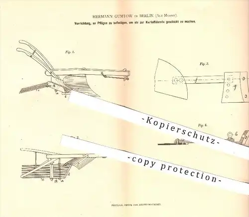 original Patent - H. Gumtow , Berlin , Alt-Moabit , 1880 , Vorrichtung am Pflug zur Kartoffelernte , Pflügen , Bauer !!!