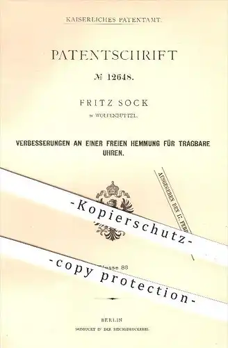 original Patent - Fritz Sock in Wolfenbüttel , 1880 , freie Hemmung für tragbare Uhren , Uhr , Uhrmacher , Uhrwerk !!!